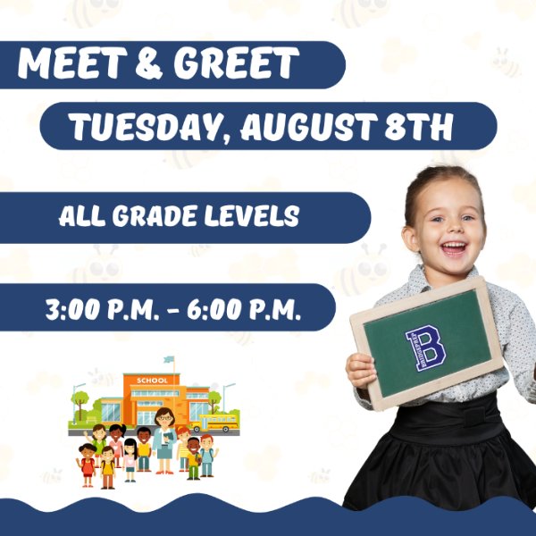 Meet & Greet Kinder - 8th Grade